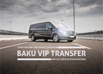 Baku VIP Transfer - Ваш персональный трансфер в Баку!